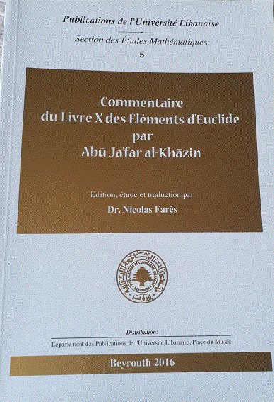 Dr Nicolas FARES, Un chapitre de l'étude de l'irrationalité dans la tradition mathématique arabe